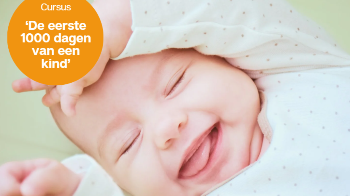 Cursus 'De eerste 1000 dagen van een kind' - 23 september a.s.